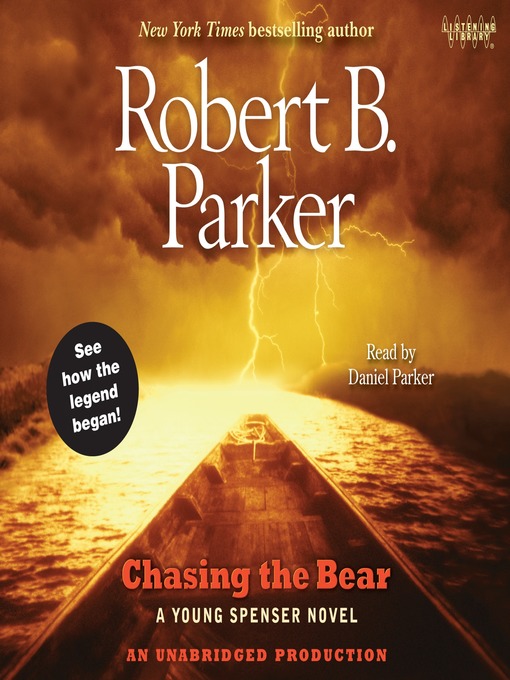 Title details for Chasing the Bear by Robert B. Parker - Available